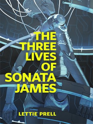 cover image of The Three Lives of Sonata James